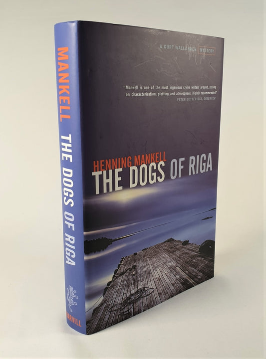 Mankell, Henning - The Dogs of Riga (Signed)