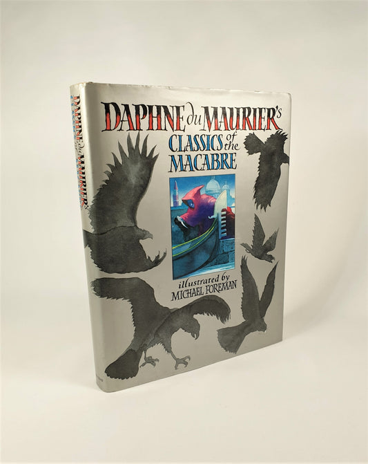Du Maurier, Daphne - Classics of the Macabre