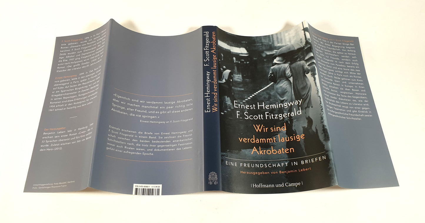 Lebert, Benjamin (Hrsg.) - Ernest Hemingway F. Scott Fitzgerald Wir sind verdammt lausige Akrobaten
