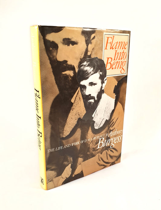 Burgess, Anthony - Flame Into Being  - The Life and Work of D. H. Lawrence