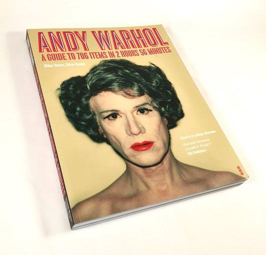 Meyer-Hermann, Eva (Ed.) - Andy Warhol A Guide to 706 Items in 2 Hours 56 Minutes