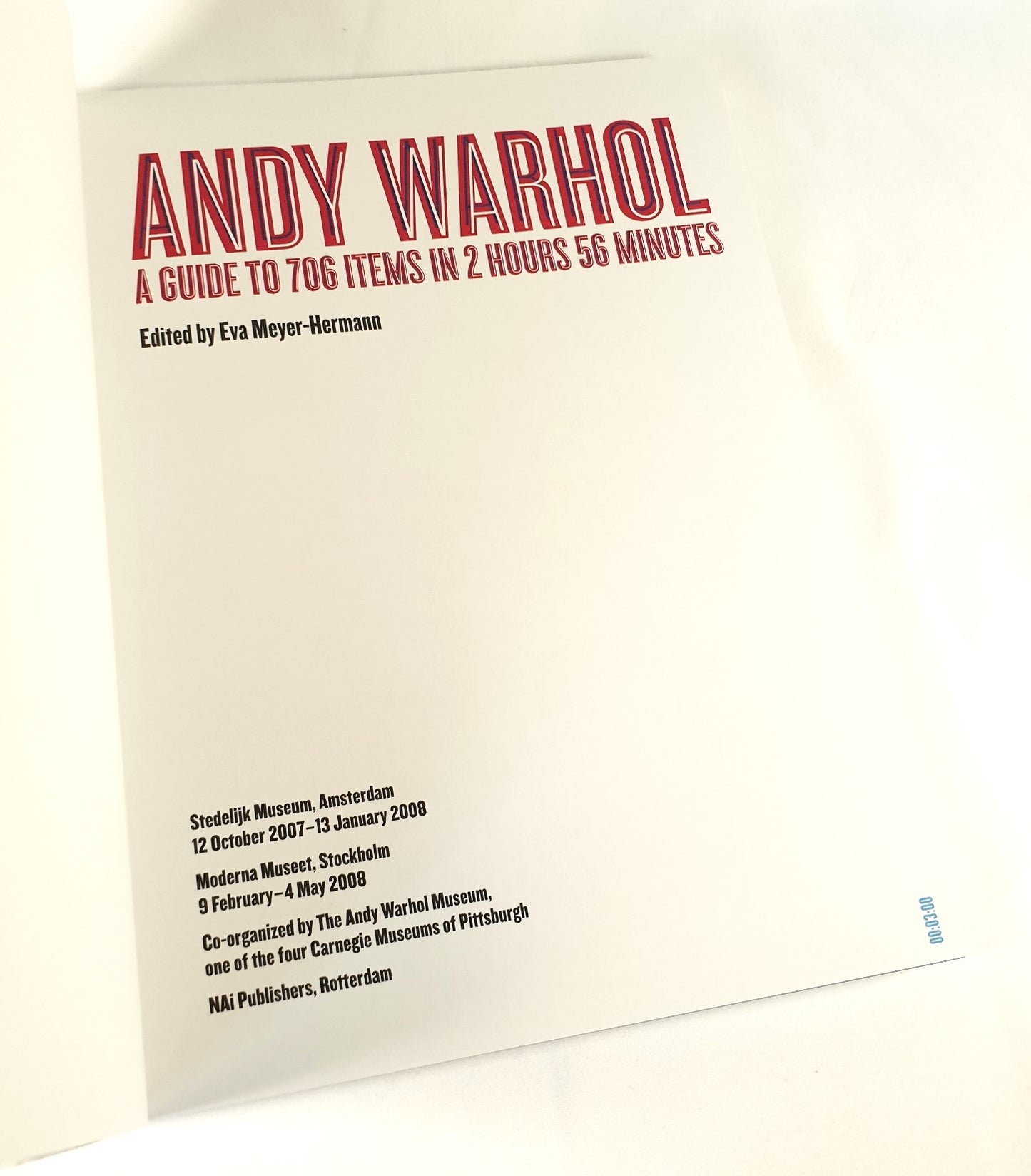 Meyer-Hermann, Eva (Ed.) - Andy Warhol A Guide to 706 Items in 2 Hours 56 Minutes