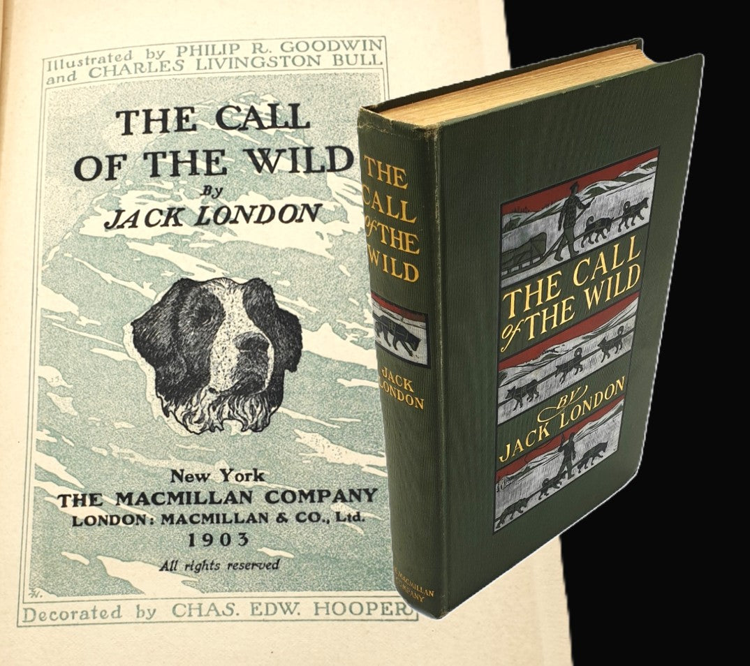 London, Jack - 'The Call of the Wild' (First Edition)